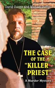 The case of the killer priest cover image