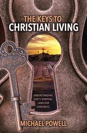 The keys to christian living cover image