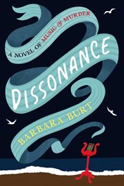 Dissonance : A Novel Of Music & Murder cover image