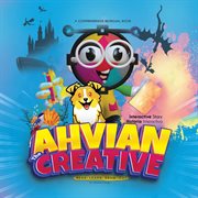 Ahvian the creative : A Comprehensive Bilingual Book (Read, Learn, Draw & Cut) cover image