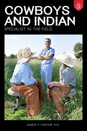 Cowboys and indian book 3 : Specialist in the Field cover image