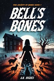 Bell's Bones cover image