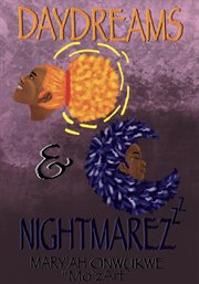 Daydreams and nightmarez cover image