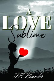 A love sublime cover image