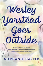 Wesley Yorstead Goes Outside cover image