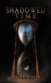 Shadowed time cover image