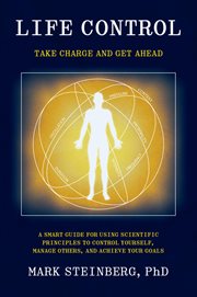 Life control : Take Charge and Get Ahead cover image