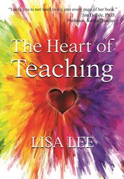 The heart of teaching cover image