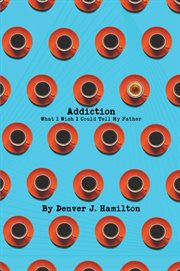 Addiction cover image