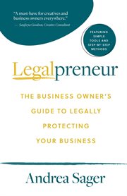Legalpreneur : The Business Owner's Guide To Legally Protecting Your Business cover image