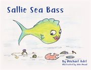 Sallie sea bass cover image