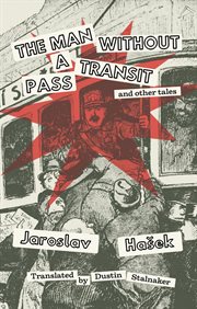 The Man Without a Transit Pass : And Other Tales cover image