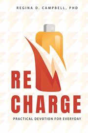 Recharge : Practical Devotion for Everyday cover image