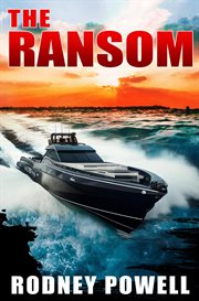 The Ransom : A Profoundly Satisfying Sequel to THE PARDON cover image