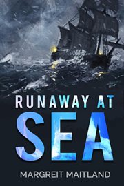 Runaway At Sea : Runaway at Sea cover image