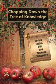 Chopping down the tree of knowledge cover image