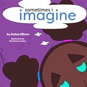 Sometimes I Imagine cover image