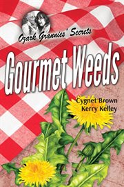 Gourmet weeds cover image