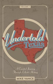 Undertold Texas Volume 1 cover image