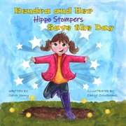Kendra and Her Hippo Stompers Save the Day cover image