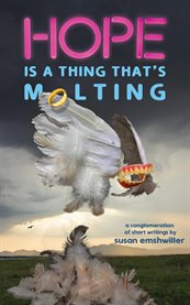 Hope Is a Thing That's Molting cover image