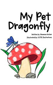 My Pet Dragonfly cover image