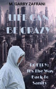 Life Can Be Crazy cover image