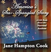 America's Star-Spangled Story : Spangled Story cover image