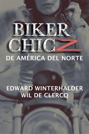 Biker Chicz De América Del Norte cover image