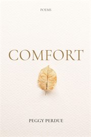 Comfort : POEMS cover image