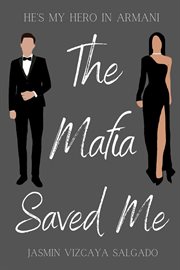 The Mafia Saved Me cover image