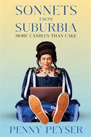 Sonnets From Suburbia : More Candles Than Cake cover image