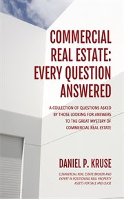 Commercial real estate : every question answered cover image