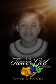 The Flower Girl : Hidden cover image