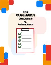The PC Builder's Checklist cover image
