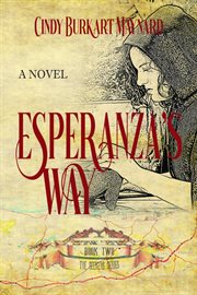 Esperanza's Way : Seekers (Maynard) cover image