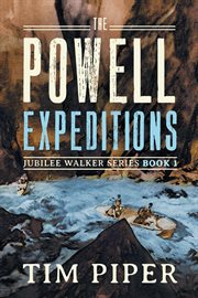 The Powell Expeditions cover image