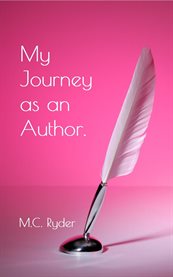 My Journey as an Author (A Memoir) cover image