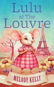 Lulu at the Louvre cover image