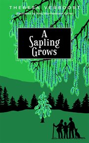 A Sapling Grows cover image