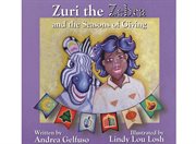 Zuri the Zebra and the Seasons of Giving cover image