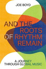 And the Roots of Rhythm Remain cover image