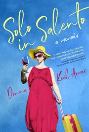 Solo in Salento : A Memoir cover image