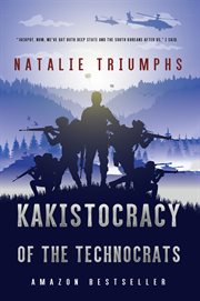 Kakistocracy of the Technocrats cover image