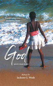 Let God Write Your Story cover image