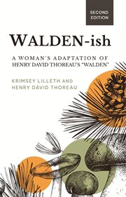 Walden-ish : A Woman's Adaptation of Henry David Thoreau's "Walden" cover image