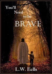 You'll Need to Be Brave cover image