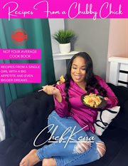 Recipes From a Chubby Chick cover image