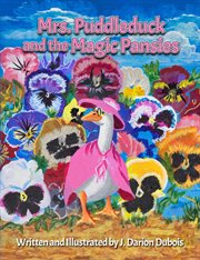 Mrs. Puddleduck and the Magic Pansies cover image