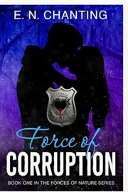 Force of Corruption cover image
